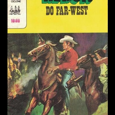 Ciclone - II Série - N.º 108 - Heróis do Far-West: O Refém dos Mascarados