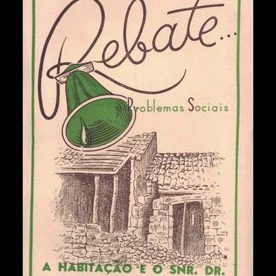 Rebate... - Problemas Sociais: A Habitação e o Snr. Dr. | de José Vicente Milhano