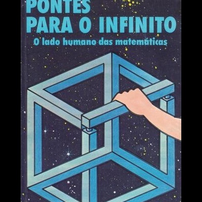 Pontes para o Infinito | de Michael Guillen
