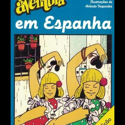 Uma Aventura em Espanha | de Ana Maria Magalhães e Isabel Alçada