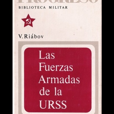 Las Fuerzas Armadas de la URSS | de V. Riábov
