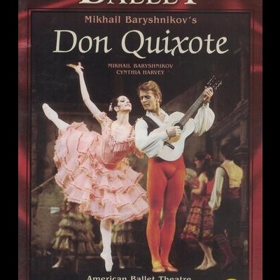 Mikhail Baryshnikov's Don Quixote [DVD]