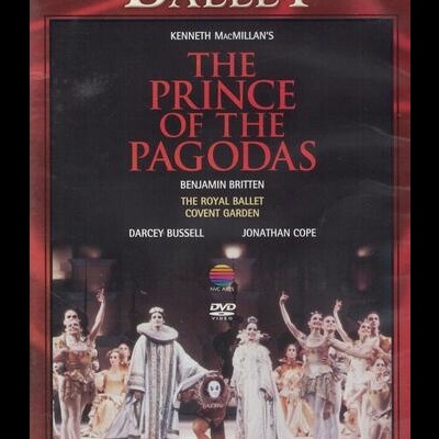 Kenneth MacMillan's The Prince of the Pagodas [DVD]