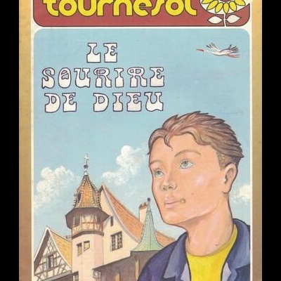 Tournesol - N.º 142 - Le Sourire de Dieu