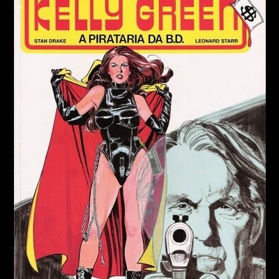 Kelly Green: A Pirataria da B.D. | de S. Drake e L. Starr