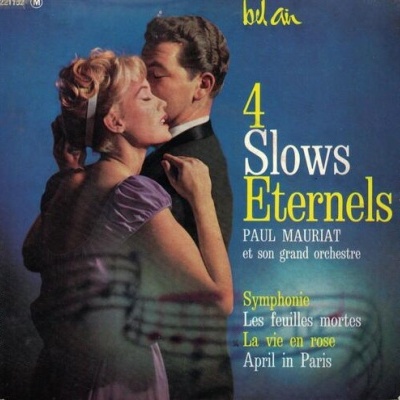 Paul Mauriat et son Grand Orchestre | 4 Slows Eternels [EP]