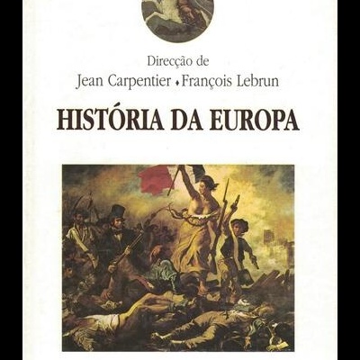 História da Europa | de Jean Carpentier e François Lebrun