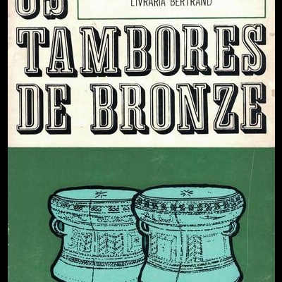 Os Tambores de Bronze | de Jean Lartéguy
