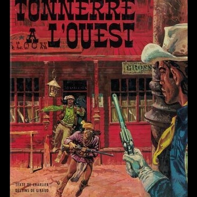 Tonnerre À L'Ouest | de Charlier e Giraud