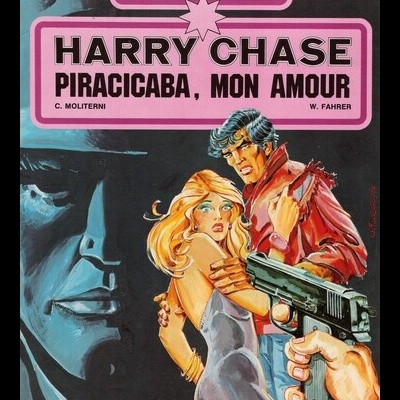 Harry Chase: Piracicaba, Mon Amour | de Moliterni e Fahrer