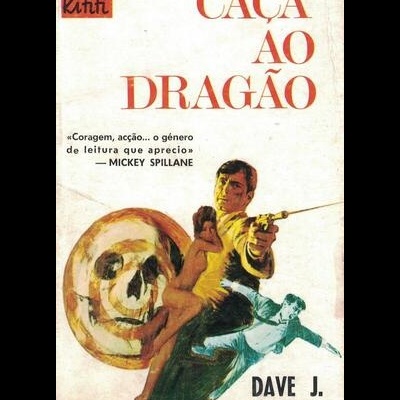 Caça ao Dragão | de Dave J. Garrity