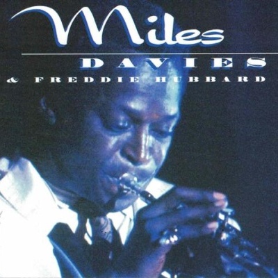 Miles Davis & Freddie Hubbard | Miles Davis & Freddie Hubbard [CD]