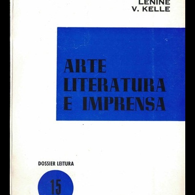 Arte, Literatura e Imprensa | de Mao Tse-Tung, Lenine e V. Kelle