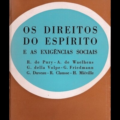 Os Direitos do Espírito e as Exigências Sociais | de Vários Autores