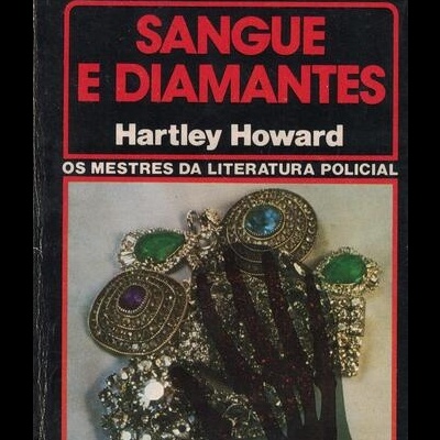Sangue e Diamantes | de Hartley Howard