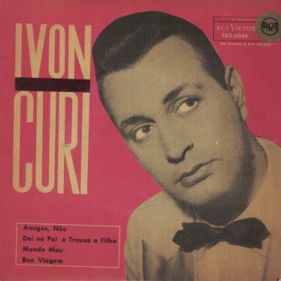 Ivon Curi | Amigos, Não [EP]
