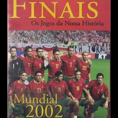 Portugal nas Finais: Mundial 2002 [DVD]
