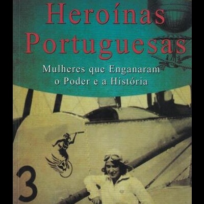 Heroínas Portuguesas | de Fina d'Armada