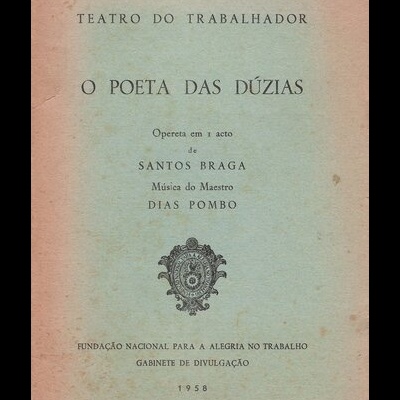O Poeta das Dúzias | de Santos Braga