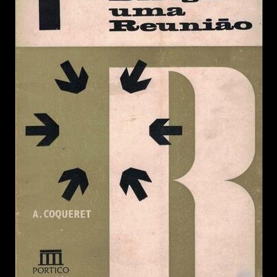 Como Dirigir uma Reunião | de André Coqueret