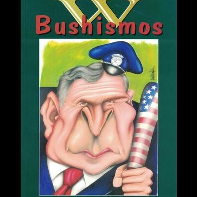 George W Bushismos