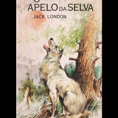 O Apelo da Selva | de Jack London
