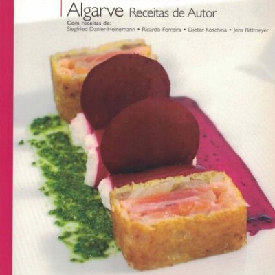 Guia Gastronómico de Portugal - Algarve Receitas de Autor | de Vários Autores
