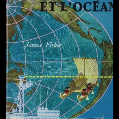 L'Homme et L'Océan | de James Fisher