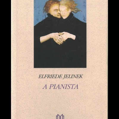 A Pianista | de Elfriede Jelinek