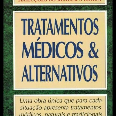 Tratamentos Médicos & Alternativos