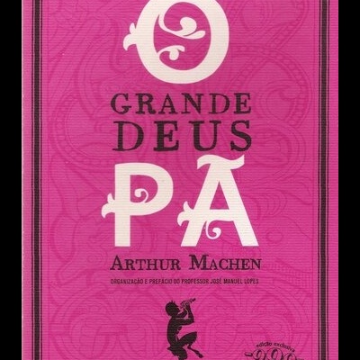 O Grande Deus Pã | de Arthur Machen