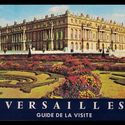 Versailles - Guide de la Visite | de Pierre Lemoine