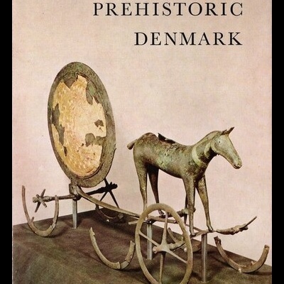 Prehistoric Denmark | de Thorkild Ramskou