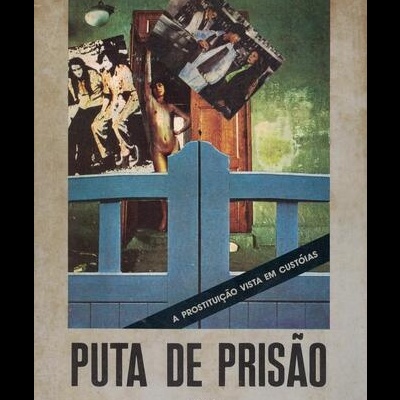 Puta de Prisão | de Isabel do Carmo e Fernanda Fráguas