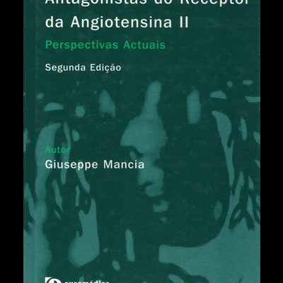 Antagonistas do Receptor da Angiotensina II | de Giuseppe Mancia