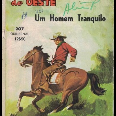 Façanhas do Oeste - N.º 207 - Um Homem Tranquilo