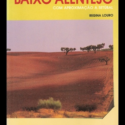 Baixo Alentejo | de Regina Louro