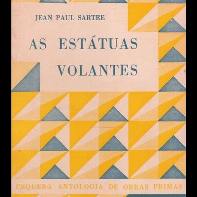 As Estátuas Volantes | de Jean-Paul Sartre