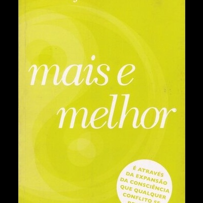 Mais e Melhor | de Maria José Costa Félix