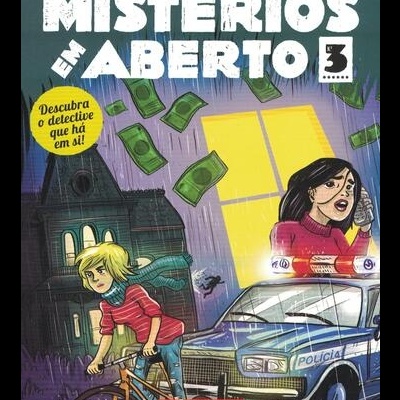 Mistérios em Aberto 3 | de Joana Pereira da Silva, Maria João Vieira e Renato Rocha