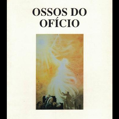 Ossos do Ofício | de António Arnaut