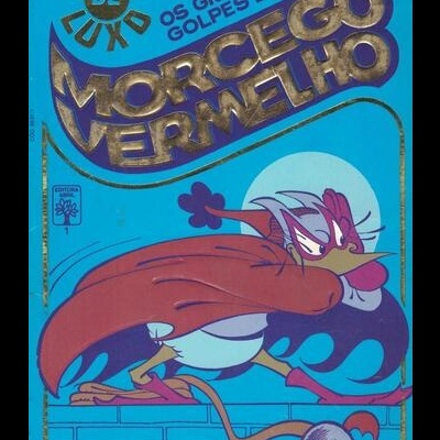 Edição de Luxo - N.º 1 - Os Grandes Golpes do Morcego Vermelho