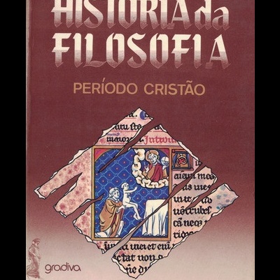 História da Filosofia - Período Cristão | de Fernand Van Steenberghen