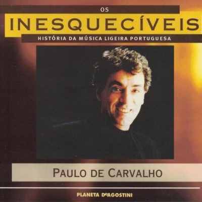 Paulo de Carvalho | Os Inesquecíveis - Volume 1B [CD]