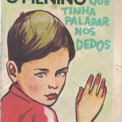 O Menino que Tinha Paladar nos Dedos