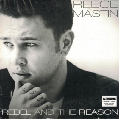 Reece Mastin | Rebel and the Reason [CD-EP]