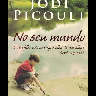 No Seu Mundo | de Jodi Picoult