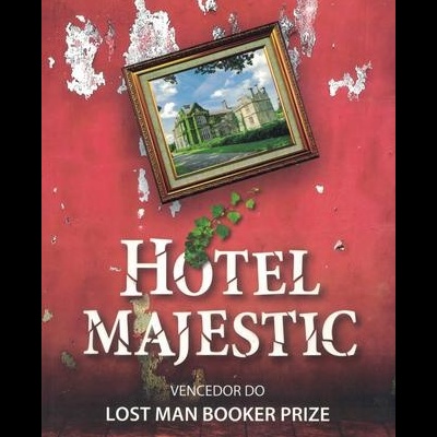 Hotel Majestic | de J. G. Farrell