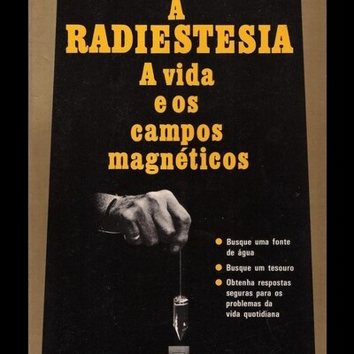 A Radiestesia | de Padre Jean Jurion