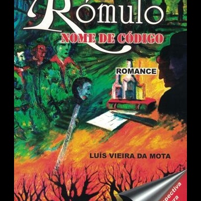 Rómulo, Nome de Código | de Luís Vieira da Mota